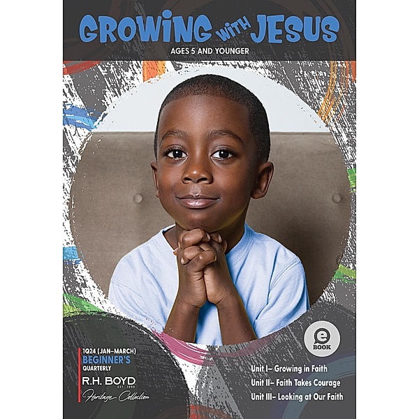 Growing with Jesus, R. H. Boyd Publishing Corp.
