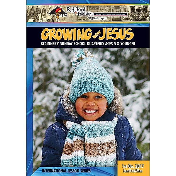 Growing with Jesus / R.H. Boyd Publishing Corporation, R. H. Boyd Publishing Corp.