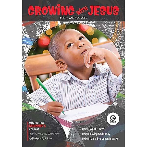 Growing with Jesus / R.H. Boyd Publishing Corporation, R. H. Boyd Publishing Corporation
