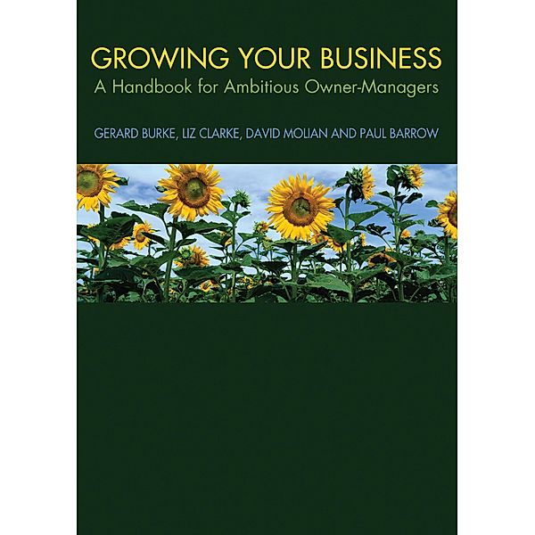 Growing your Business, Gerard Burke, Liz Clarke, Paul Barrow, David Molian