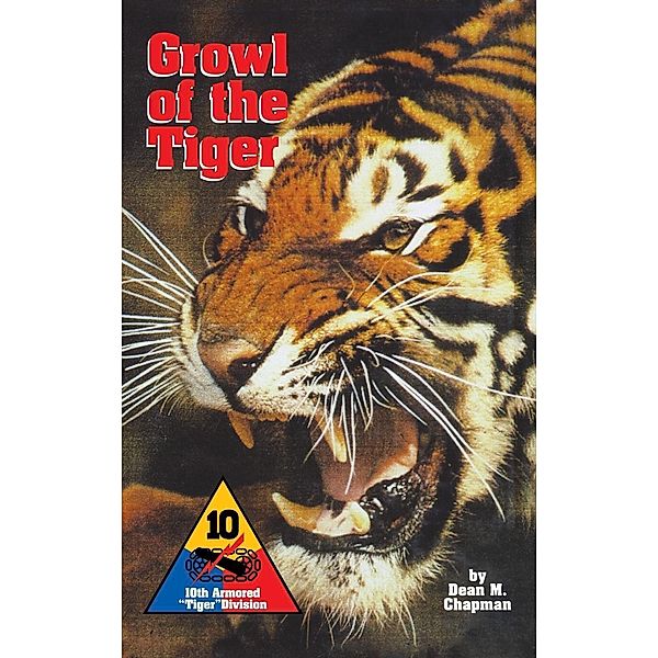 Growl of the Tiger, Dean M. Chapman