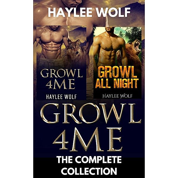 Growl4Me Collection, Haylee Wolf