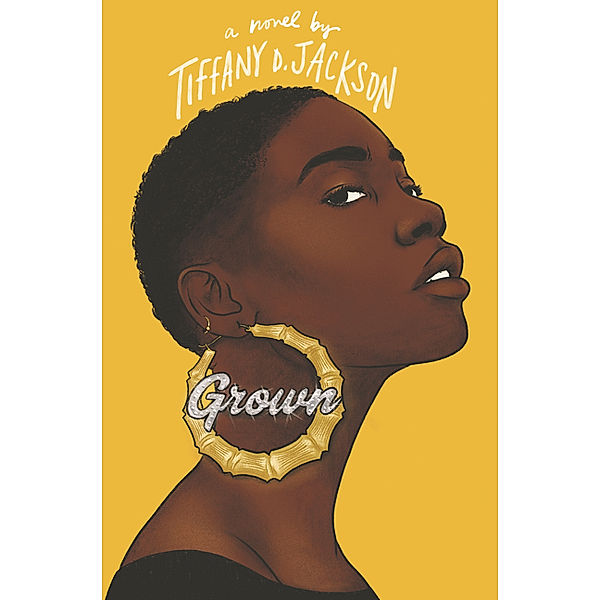 Grown, Tiffany D. Jackson