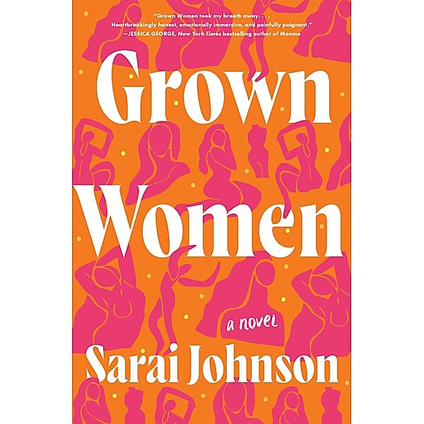 Grown Women, Sarai Johnson