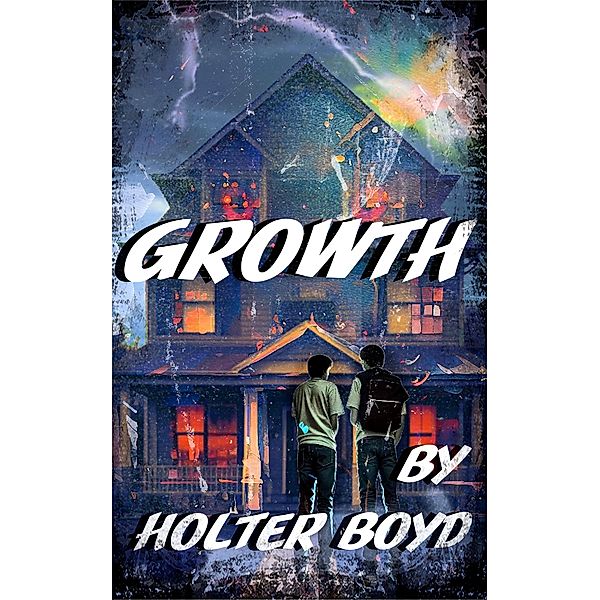 Growth, Holter Boyd