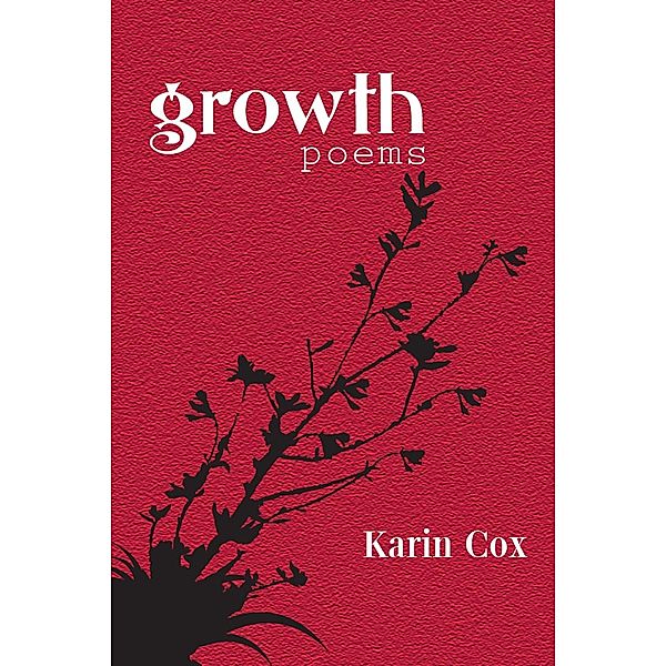 Growth, Karin Cox