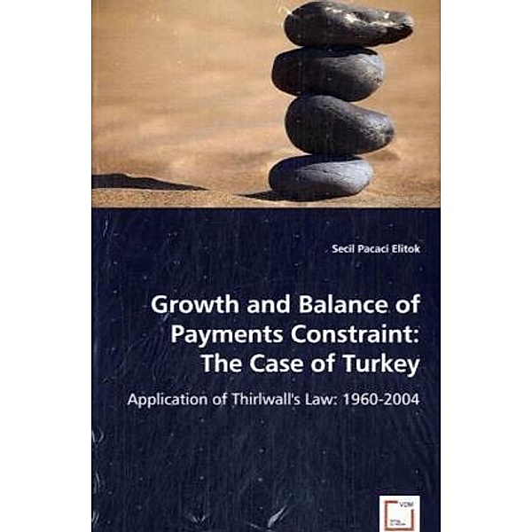 Growth and Balance of Payments Constraint:The Case of Turkey, Secil Pacaci Elitok