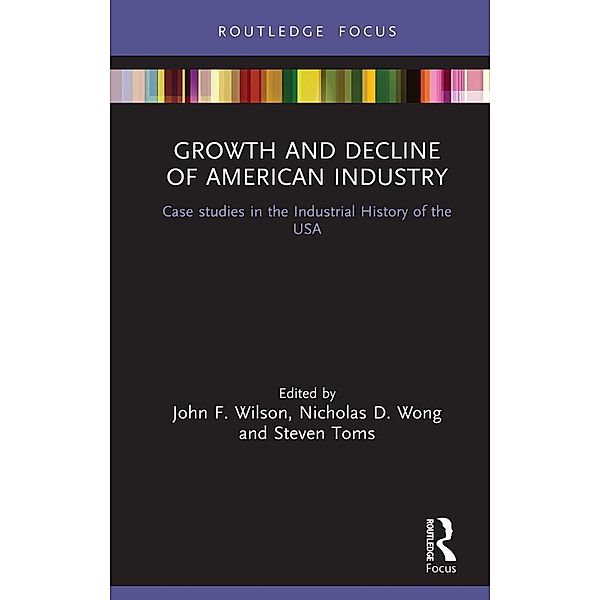 Growth and Decline of American Industry