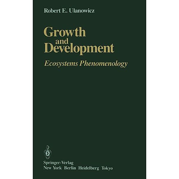Growth and Development, Robert E. Ulanowicz