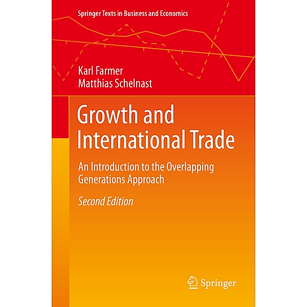 Growth and International Trade, Karl Farmer, Matthias Schelnast