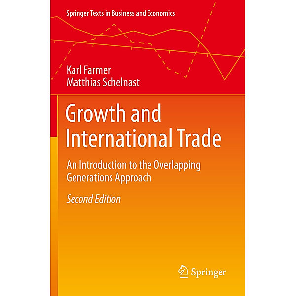 Growth and International Trade, Karl Farmer, Matthias Schelnast