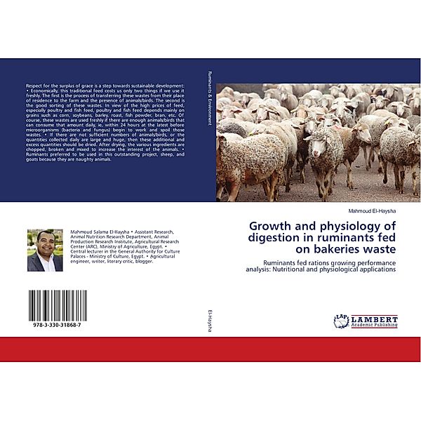 Growth and physiology of digestion in ruminants fed on bakeries waste, Mahmoud El-Haysha