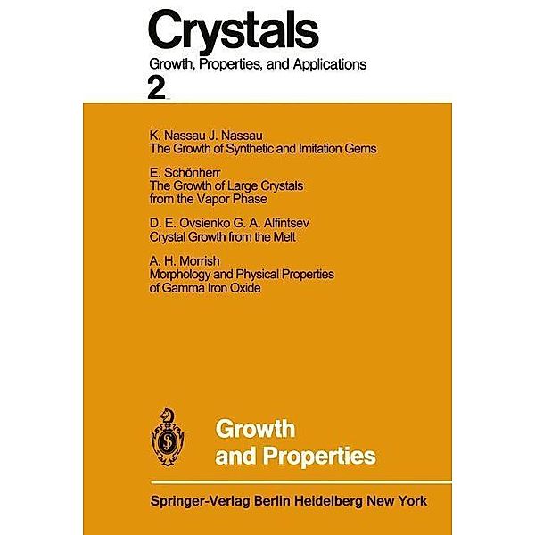 Growth and Properties / Crystals Bd.2