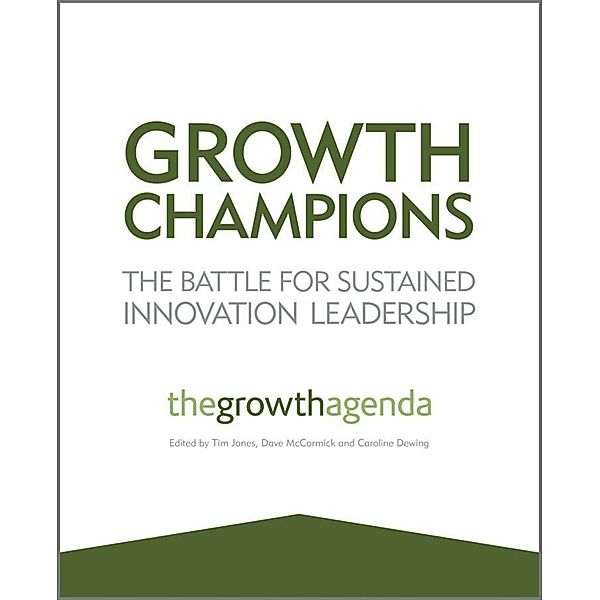 Growth Champions, The Growth Agenda