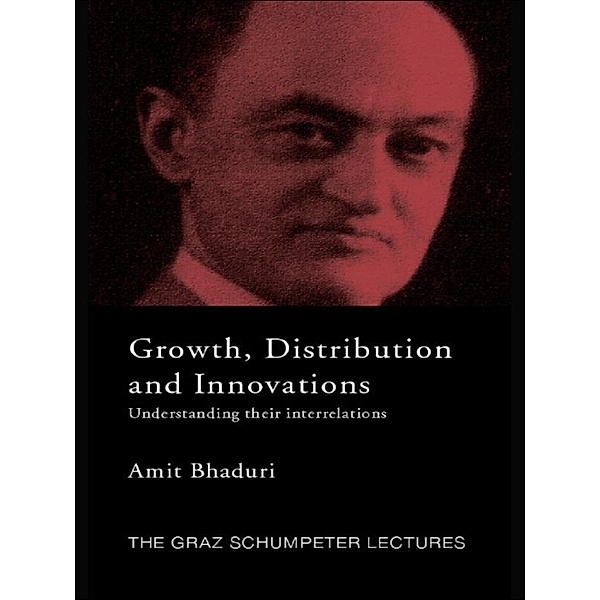 Growth, Distribution and Innovations, Amit Bhaduri