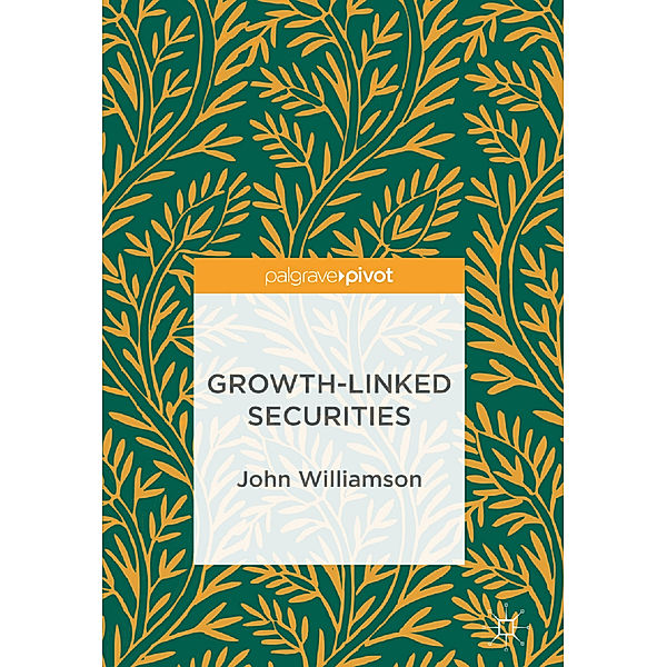 Growth-Linked Securities, John Williamson