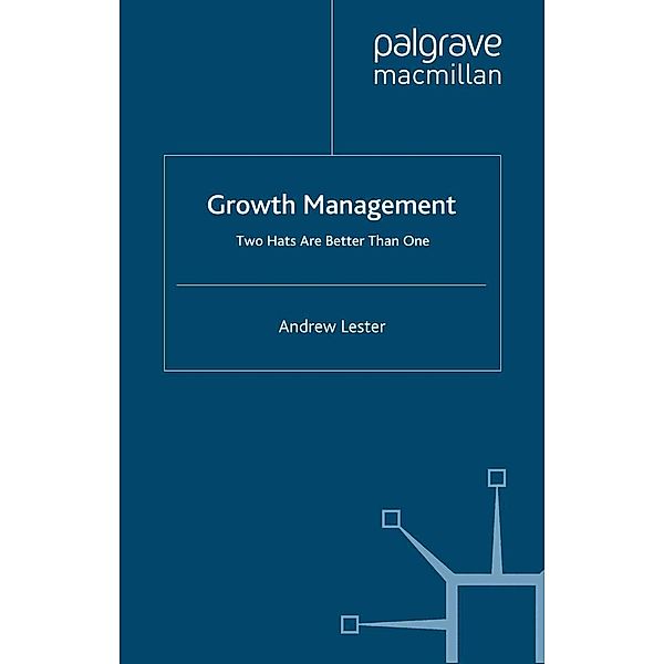 Growth Management, A. Lester