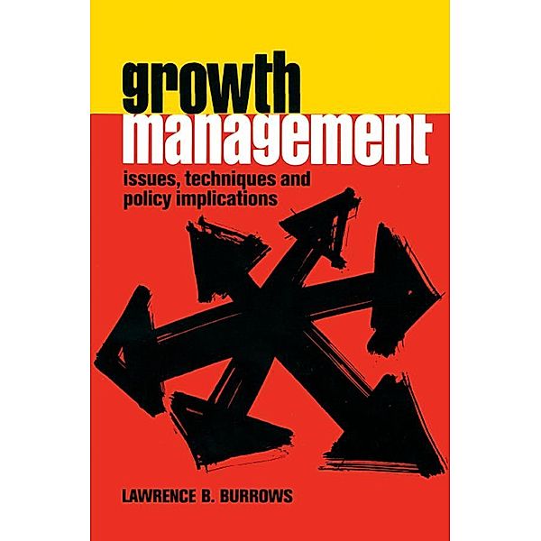 Growth Management, Lawrence B. Burrows