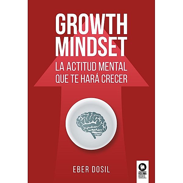 Growth Mindset / Crecimiento personal, Eber Dosil Gil