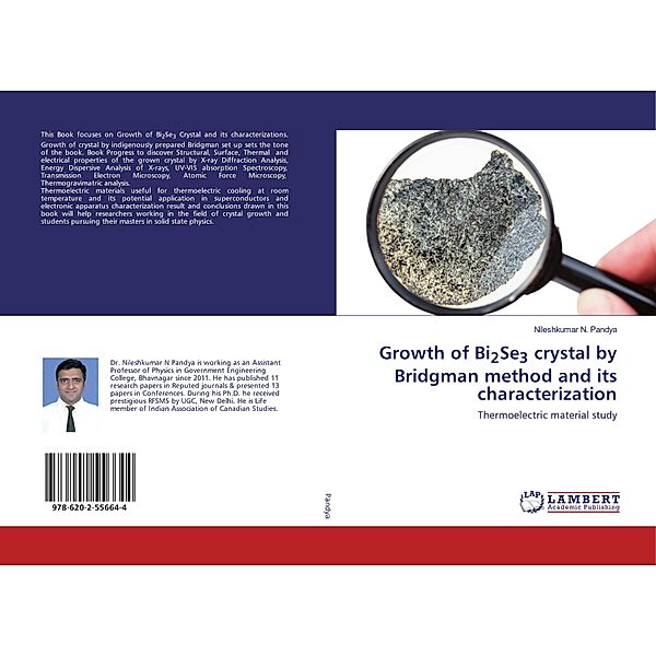 Growth of Bi2Se3 crystal by Bridgman method and its characterization, Nileshkumar N. Pandya