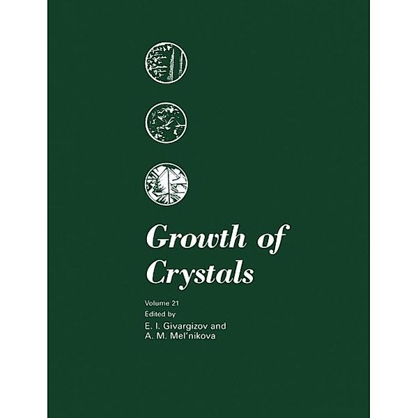 Growth of Crystals / Growth of Crystals Bd.21