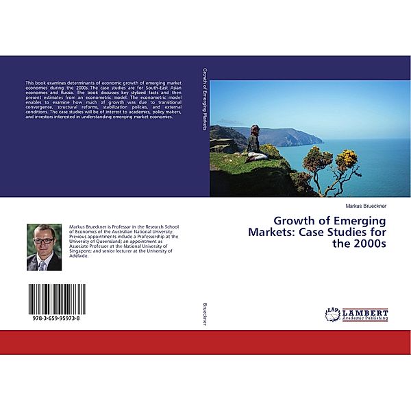 Growth of Emerging Markets: Case Studies for the 2000s, Markus Brueckner