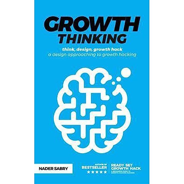 Growth thinking, Nader Sabry