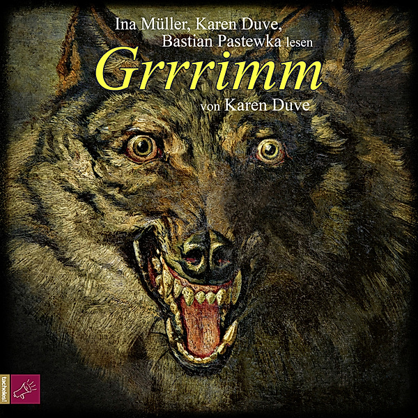 Grrrimm,2 Audio-CD, Karen Duve