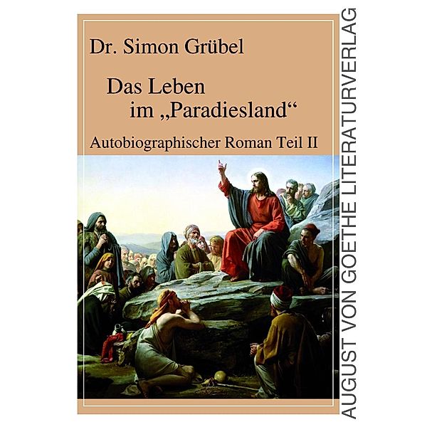 Grübel, S: Leben im Paradiesland, Simon Grübel