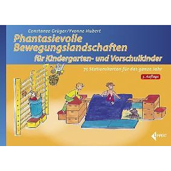 Grüger, C: Phantasievolle Bewegungslandschaften, Constanze Grüger, Yvonne Hubert