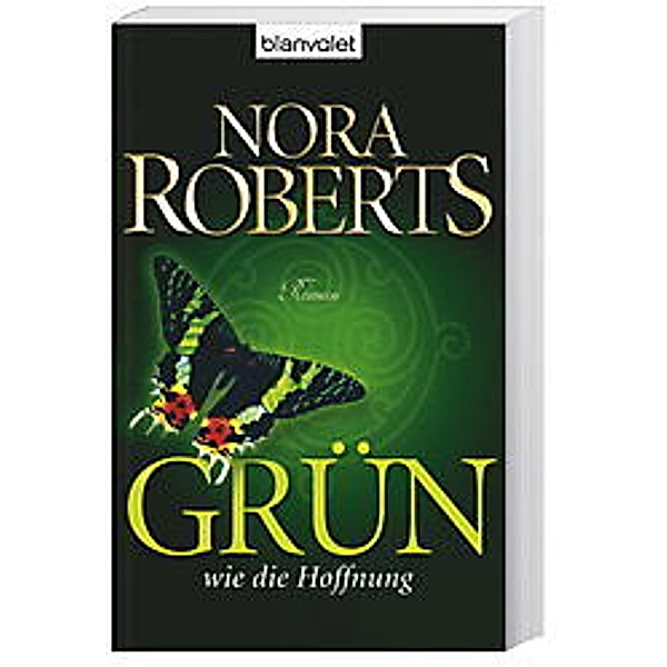 Grün wie die Hoffnung, Nora Roberts
