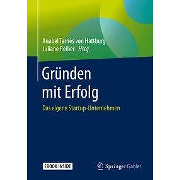 Gründen mit Erfolg, m. 1 Buch, m. 1 E-Book