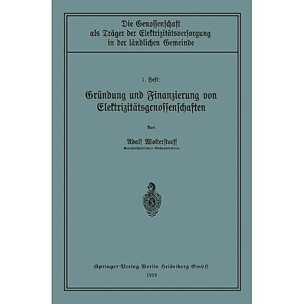 Gründung und Finanzierung von Elektrizitätsgenossenschaften, Adolf Wolterstorff