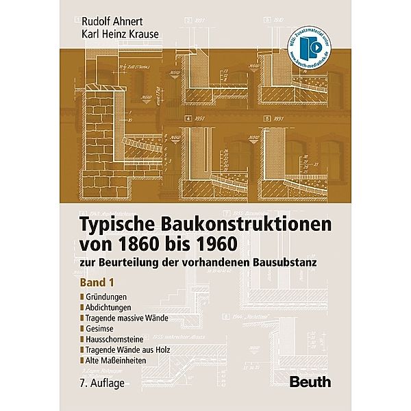 Gründungen, Abdichtungen, Tragende massive Wände, Gesimse, Hausschornsteine, Tragende Wände aus Holz, Alte Maßeinheiten, Rudolf Ahnert, Karl H. Krause