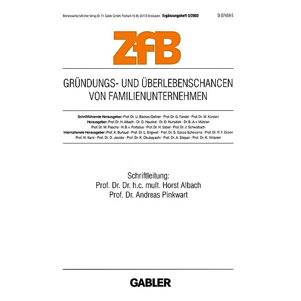 Gründungs- und Überlebenschancen von Familienunternehmen / ZfB Special Issue Bd.5