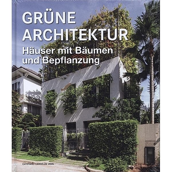 Grüne Architektur  Häuser mit Bäumen und Bepflanzung