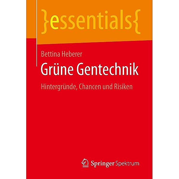 Grüne Gentechnik, Bettina Heberer