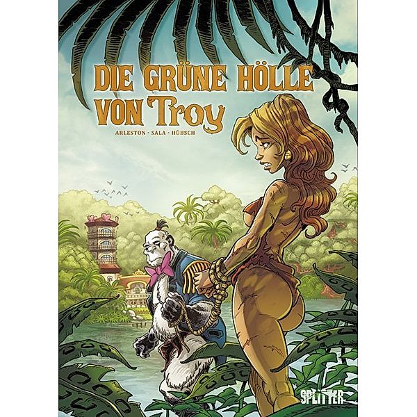 Grüne Hölle von Troy, Die, Christophe Arleston, Jean-Luc Sala, Eric Hübsch