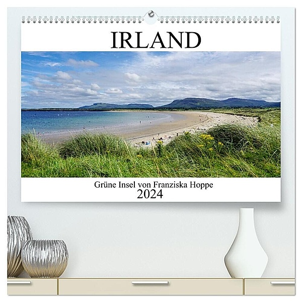 Grüne Insel - Irland (hochwertiger Premium Wandkalender 2024 DIN A2 quer), Kunstdruck in Hochglanz, Franziska Hoppe
