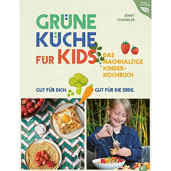 Grüne Küche für Kids, Jenny Chandler