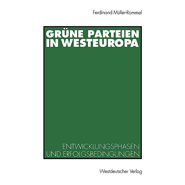Grüne Parteien in Westeuropa, Ferdinand Müller-Rommel