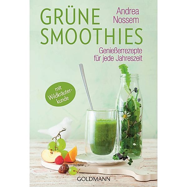 Grüne Smoothies, Andrea Nossem