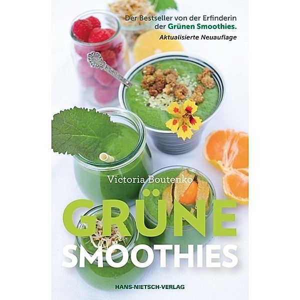 Grüne Smoothies, Victoria Boutenko