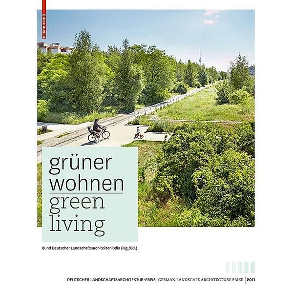 Grüner Wohnen / Green Living