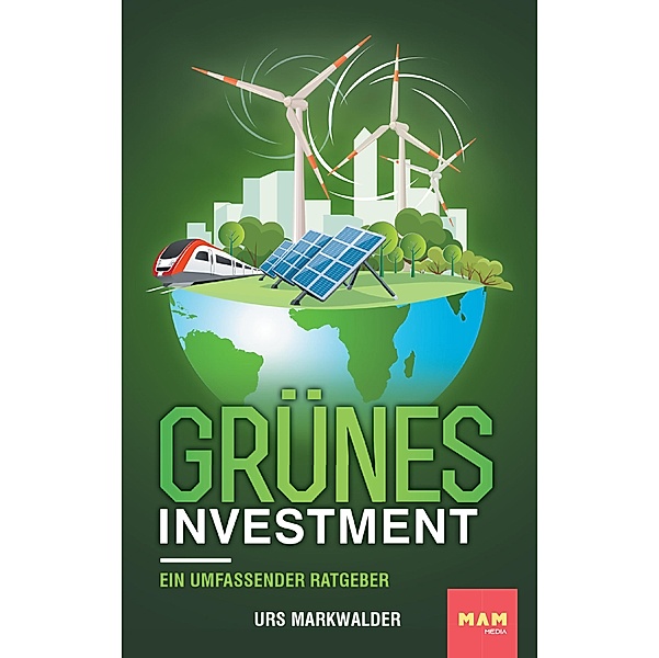 Grünes Investment, Urs Markwalder
