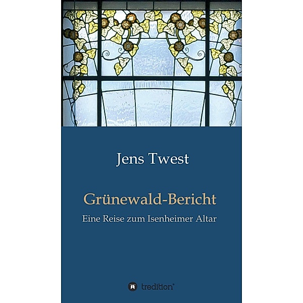 Grünewald-Bericht, Jens Twest