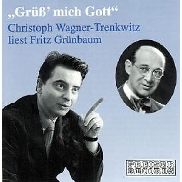 Grüß Mich Gott!, Christoph Wagner-Trenkwitz