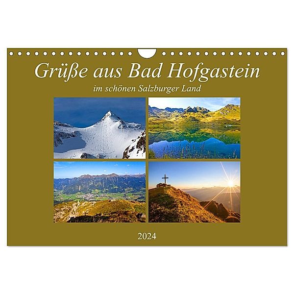 Grüsse aus Bad Hofgastein (Wandkalender 2024 DIN A4 quer), CALVENDO Monatskalender, Christa Kramer