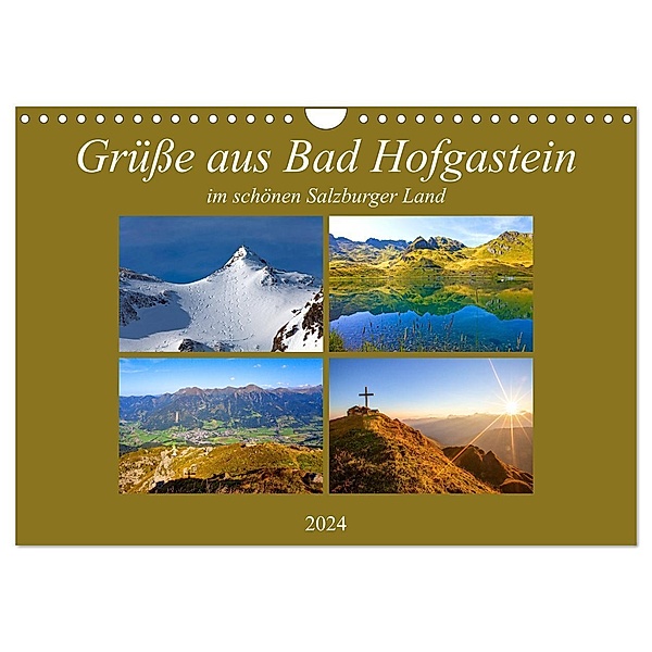 Grüße aus Bad Hofgastein (Wandkalender 2024 DIN A4 quer), CALVENDO Monatskalender, Christa Kramer