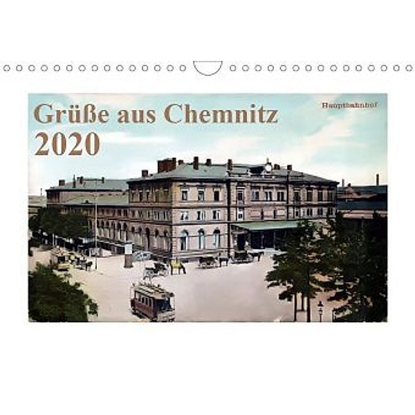 Grüße aus Chemnitz (Wandkalender 2020 DIN A4 quer), N N